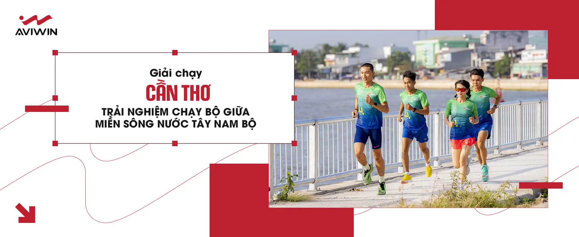 Giải chạy Cần Thơ 2025 – Trải nghiệm chạy bộ giữa miền sông nước Tây Nam Bộ