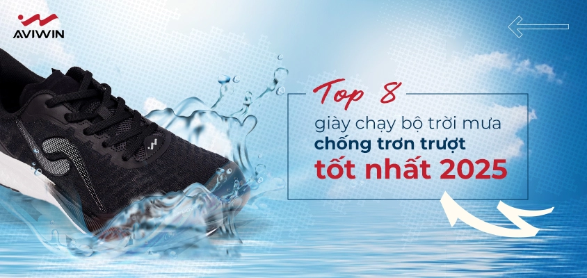 Top 8 giày chạy bộ trời mưa chống trơn trượt tốt nhất 2025
