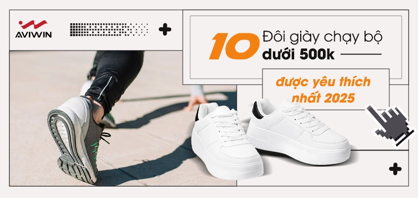 10 Đôi giày chạy bộ dưới 500k được yêu thích nhất 2025