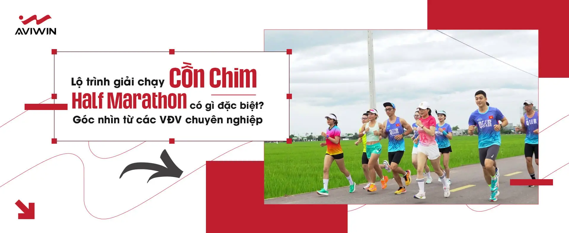 Lộ trình giải chạy Cồn Chim Half Marathon có gì đặc biệt? Góc nhìn từ các VĐV chuyên nghiệp
